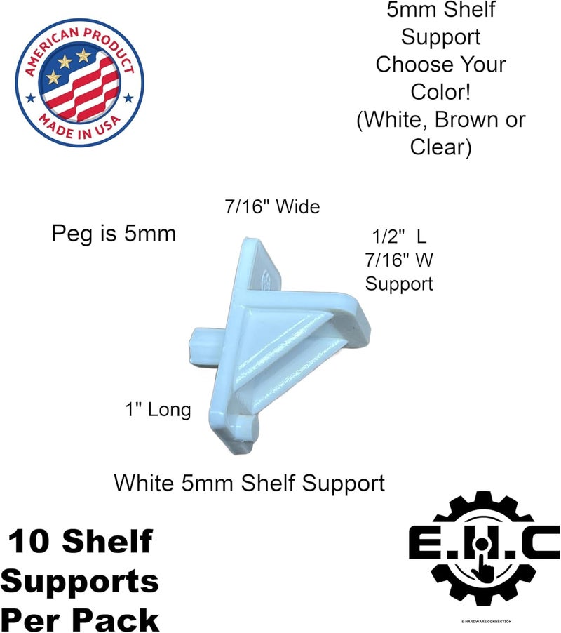 EHC Shelf Support Clips 5mm peg (Choose Your Shelf Clip Color! White, Brown, or Clear) Kitchen/Cabinet Shelf Clips/Furniture Clips/New or Replacement/10 Plastic Support Clips per package/by E.H.C. (White) - Image 1